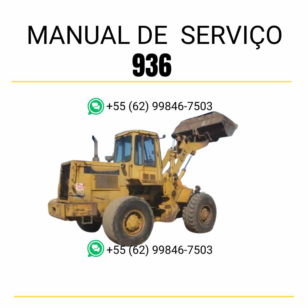Manual de serviço Caterpillar 936 em PDF para carregadeira de rodas, guia técnico completo com instruções de manutenção, diagnóstico e reparo detalhado