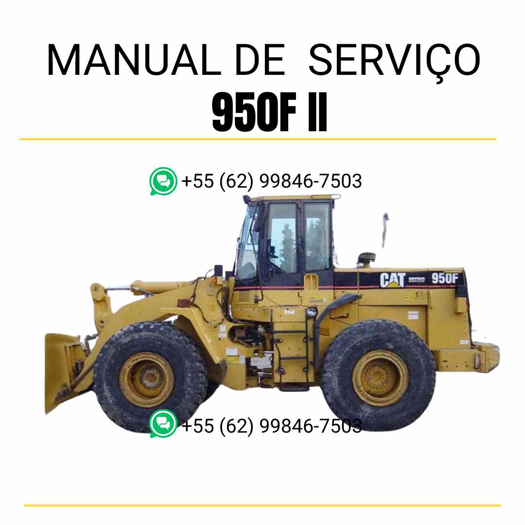 Manual de serviço Caterpillar 950F II em PDF para carregadeira de rodas, guia completo com instruções detalhadas de manutenção, reparo e diagnóstico técnico