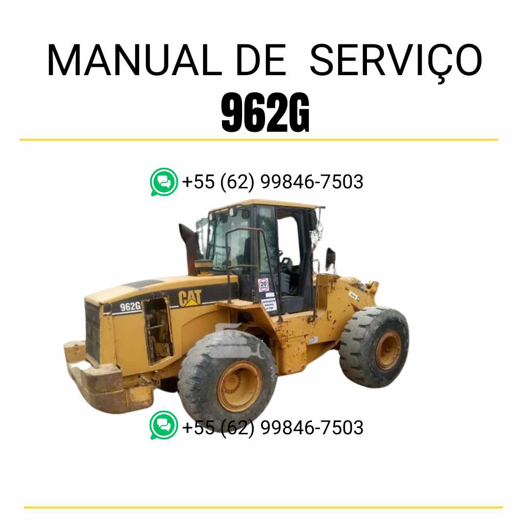 Manual de serviço Caterpillar 962G em PDF para carregadeira de rodas, guia completo com instruções técnicas de manutenção, diagnóstico e reparo