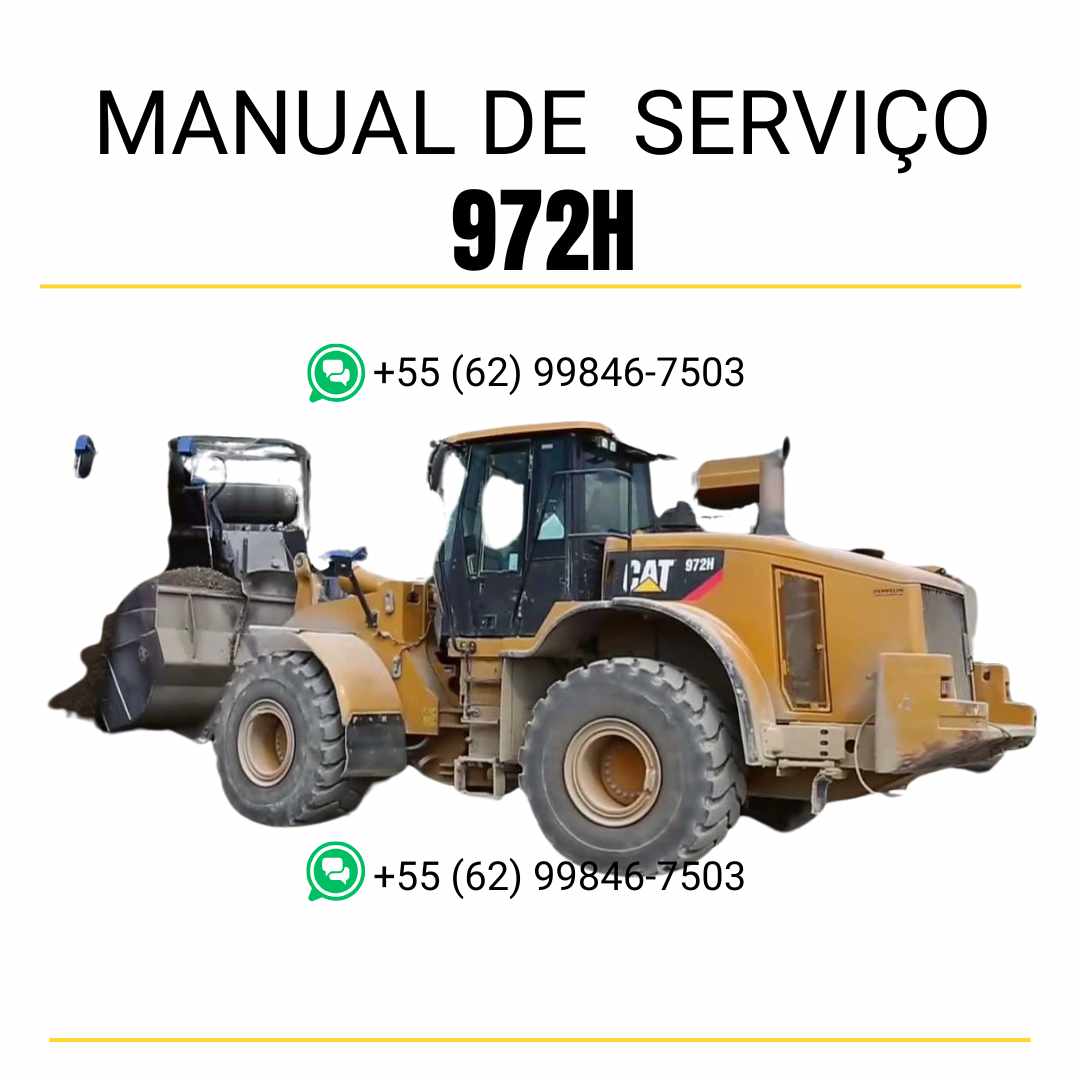 Manual de serviço Caterpillar 972H em PDF para carregadeira de rodas, guia técnico completo com instruções de manutenção, diagnóstico e reparos