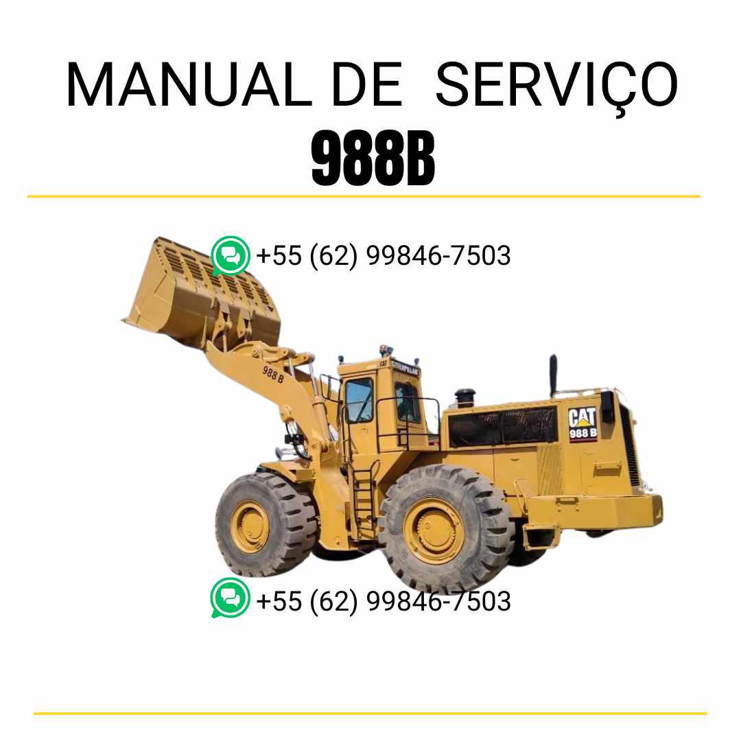 Manual de serviço Caterpillar 988B em PDF para carregadeira de rodas, guia completo com instruções técnicas de manutenção, reparo e diagnóstico