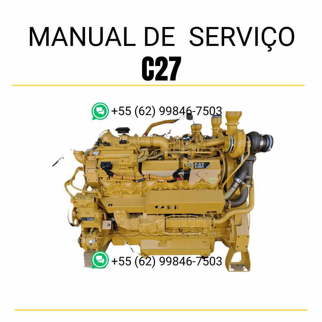Manual de serviço Caterpillar motor C27 em PDF, guia completo com instruções detalhadas de manutenção, reparos técnicos e ilustrações práticas