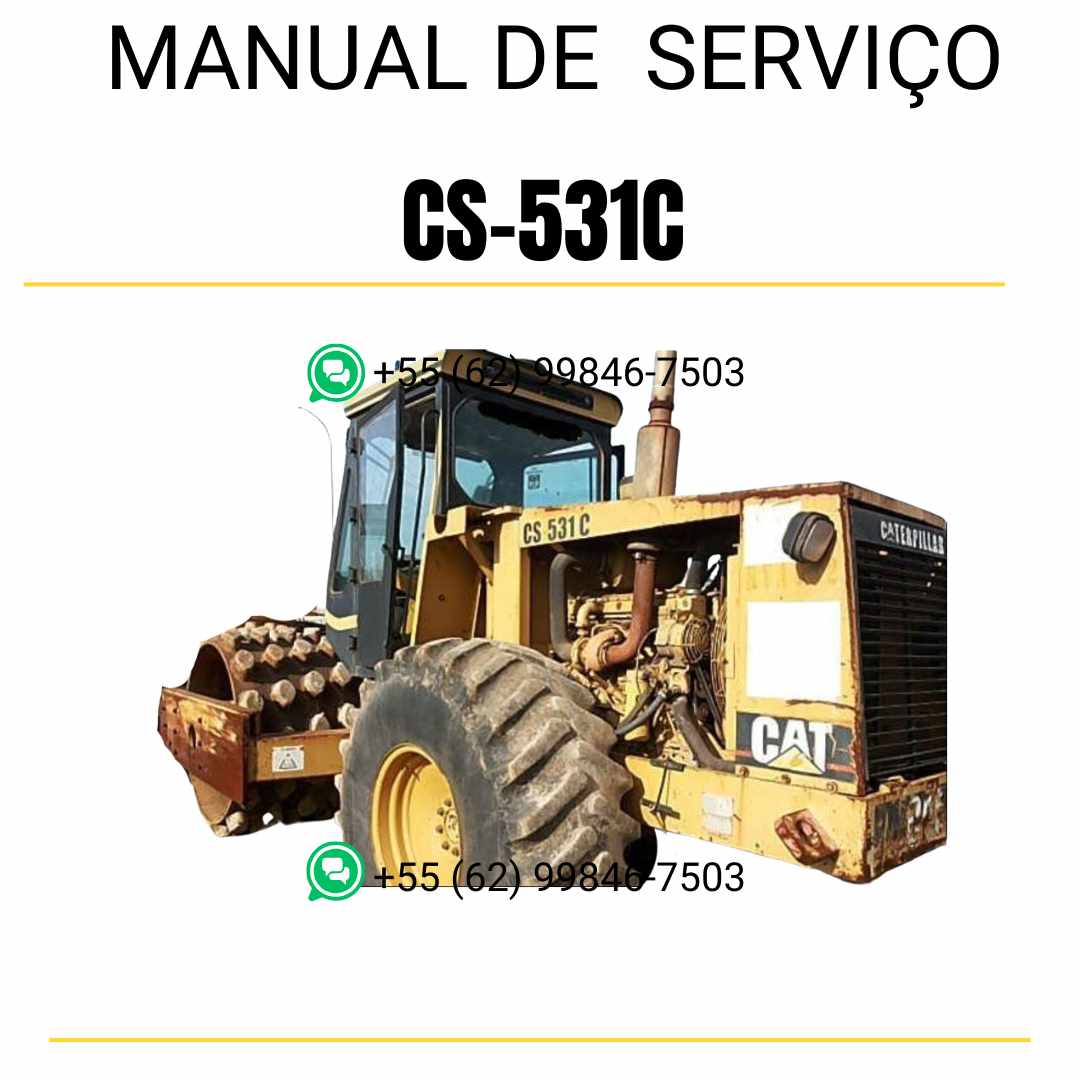Manual de serviço Caterpillar CS-531C em inglês para rolo compactador vibratório, PDF completo com instruções técnicas detalhadas de manutenção e reparo