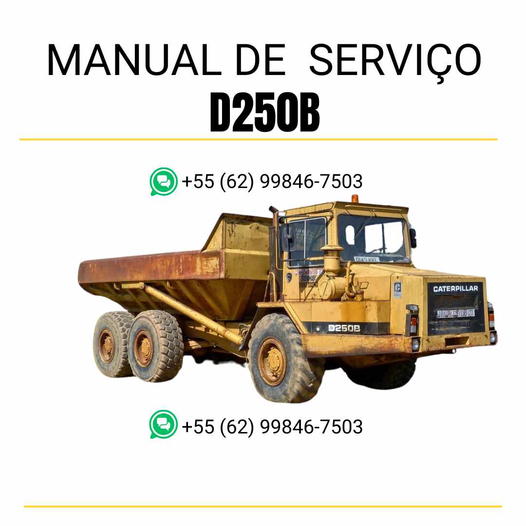 Manual de serviço Caterpillar D250B caminhão articulado em PDF, conteúdo em inglês com instruções técnicas completas para manutenção e reparos