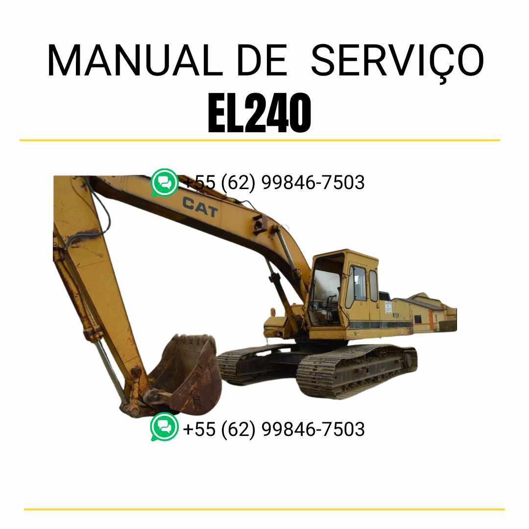 Manual de serviço em PDF da escavadora Caterpillar EL240 em inglês com instruções detalhadas de manutenção, ajustes e reparos técnicos