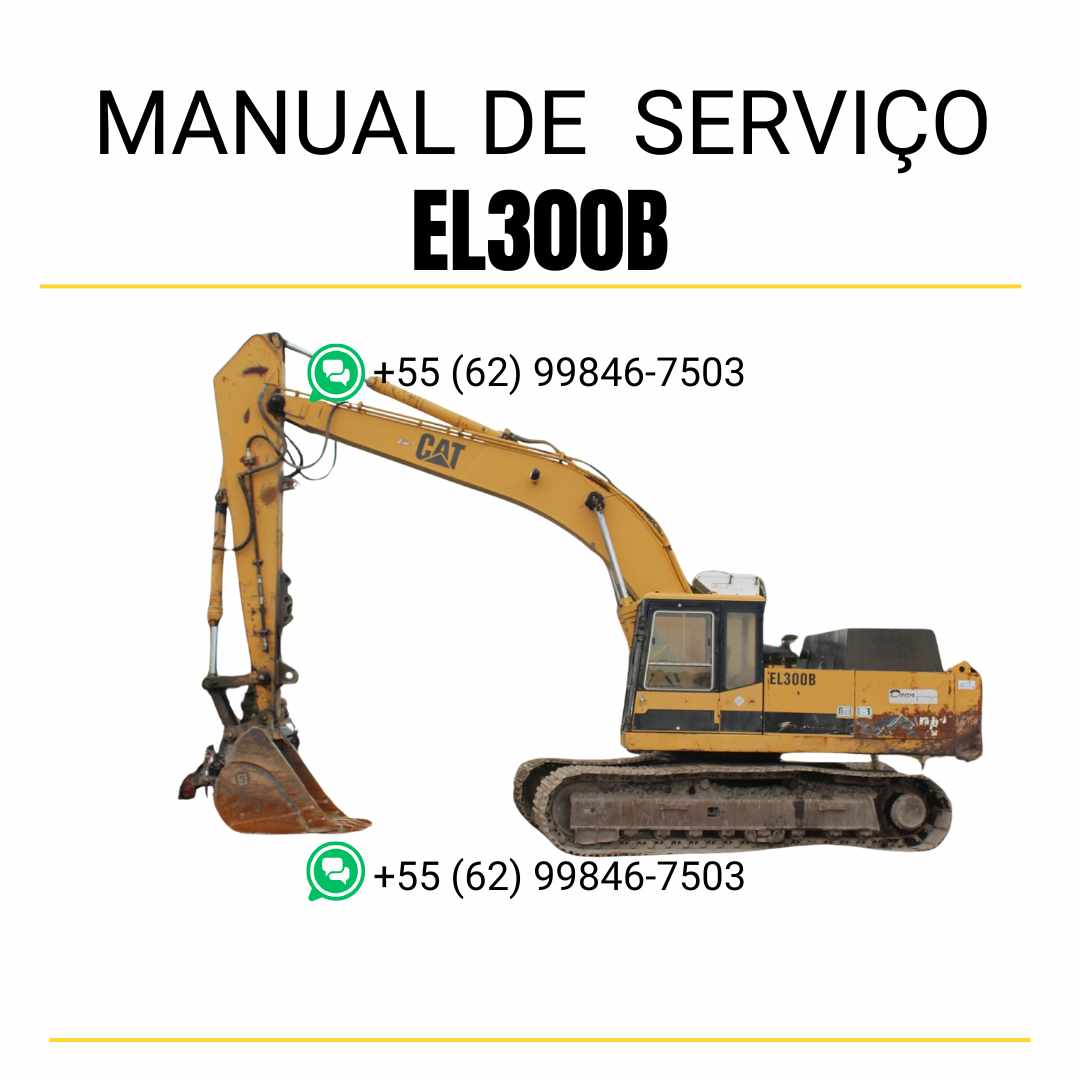 Manual de serviço em PDF da escavadora Caterpillar EL300B em inglês com orientações detalhadas de manutenção, reparos e diagnósticos técnicos