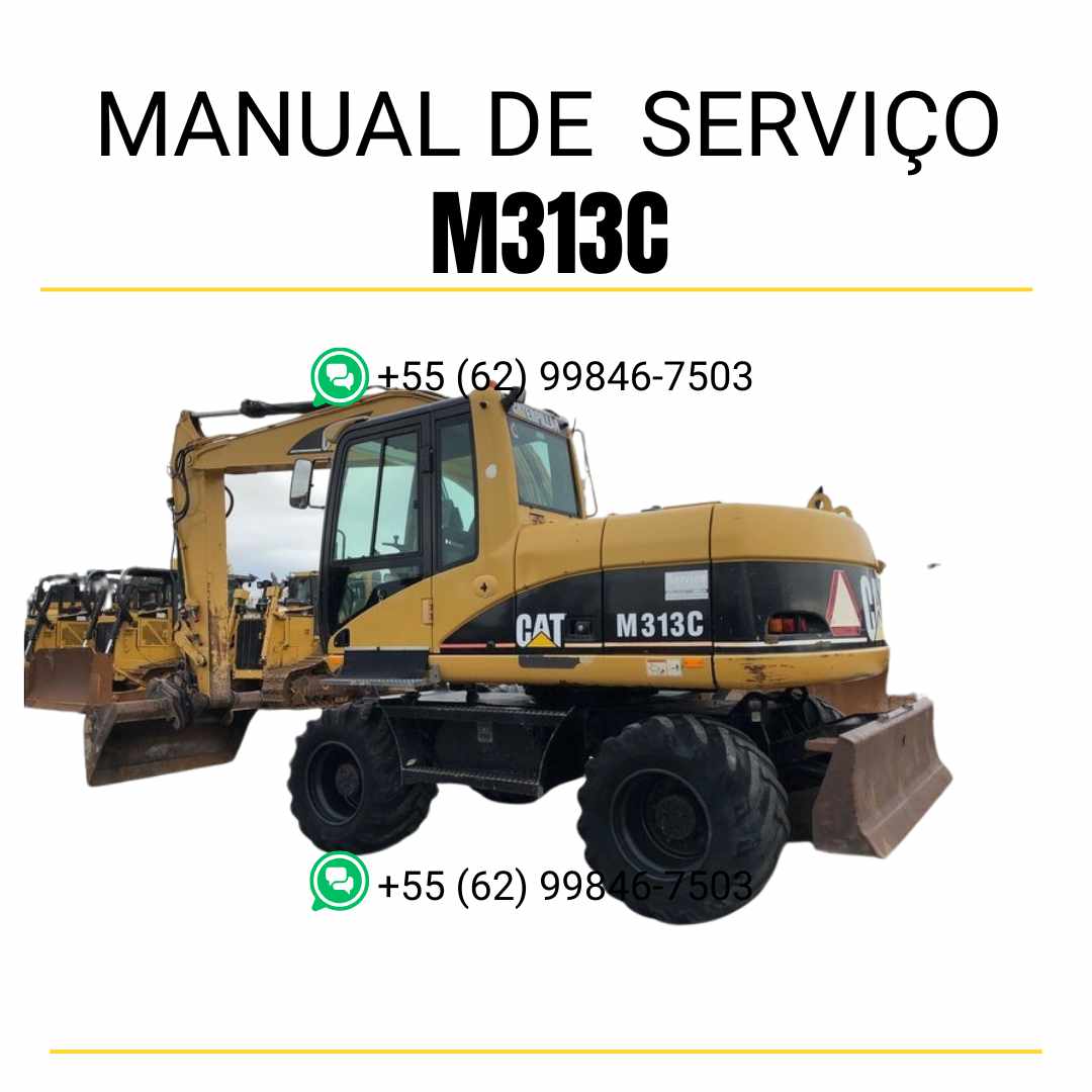 Manual de serviço Caterpillar M313C escavadeira de rodas em inglês, PDF técnico com instruções detalhadas, manutenção preventiva e diagramas ilustrados