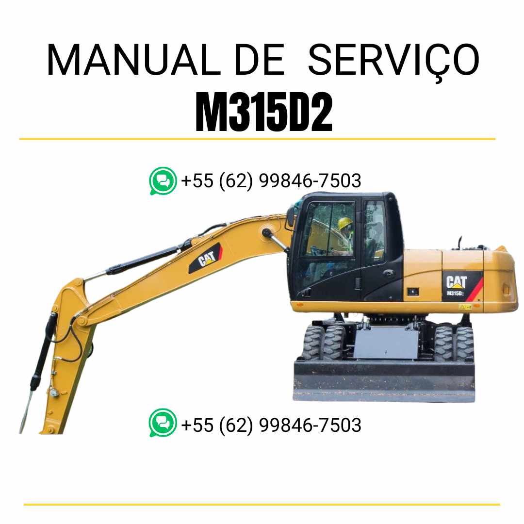 Manual de serviço Caterpillar M315D2 escavadeira de rodas em inglês, PDF com instruções completas de manutenção, reparos técnicos e diagramas ilustrados