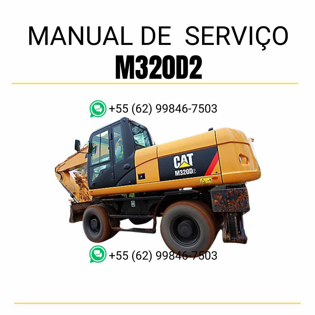 Manual de serviço Caterpillar M320D2 escavadeira de rodas em PDF, em inglês, com instruções completas de manutenção, reparo e diagramas técnicos