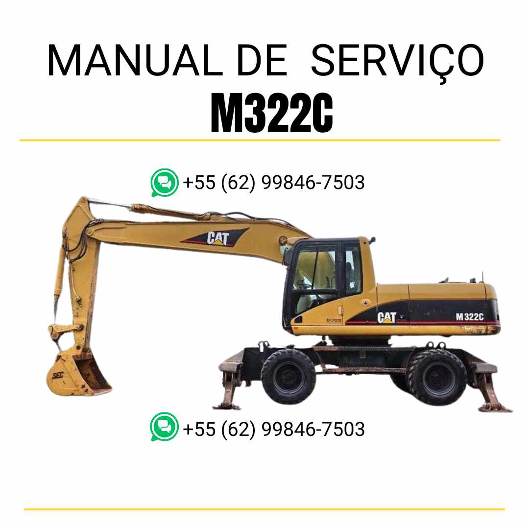 Manual de serviço Caterpillar M322C escavadeira de rodas em PDF, versão em inglês com instruções completas de reparo, manutenção e diagramas técnicos