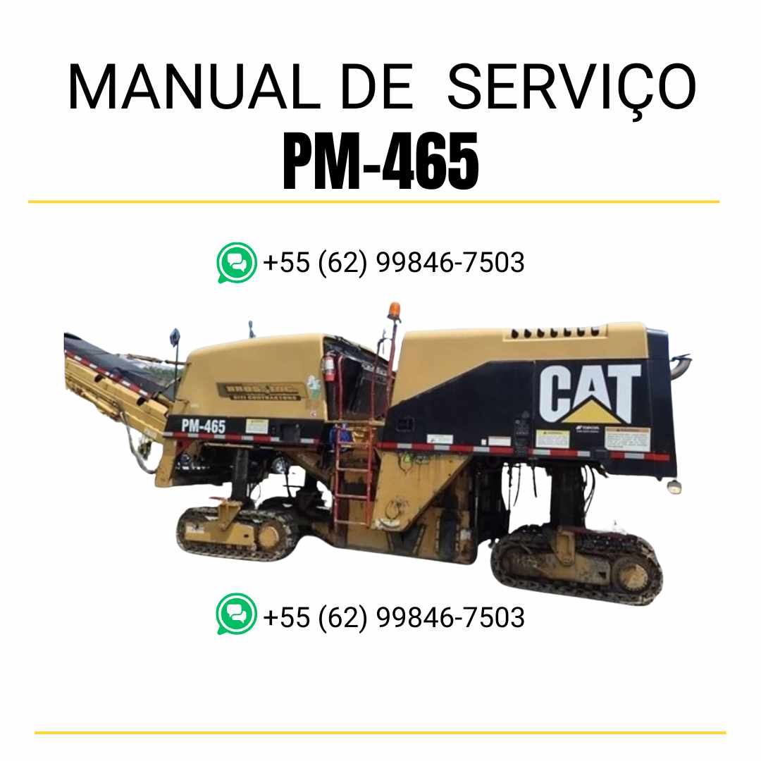 Manual de serviço Caterpillar PM-465 fresadora para asfalto em inglês em PDF com instruções detalhadas de manutenção e operação