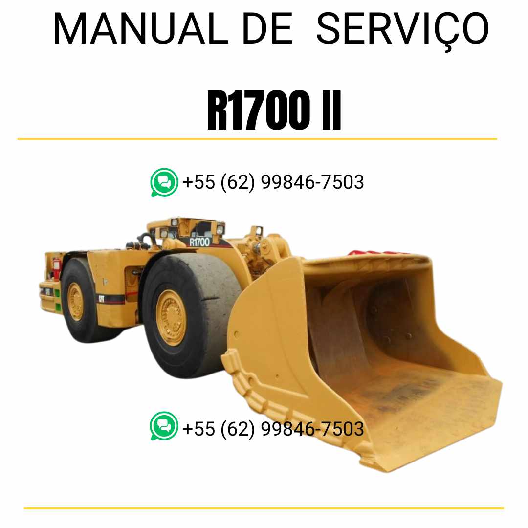 Manual de serviço Caterpillar R1700 II em inglês, PDF completo para carregadeiras subterrâneas com instruções detalhadas de manutenção e reparo