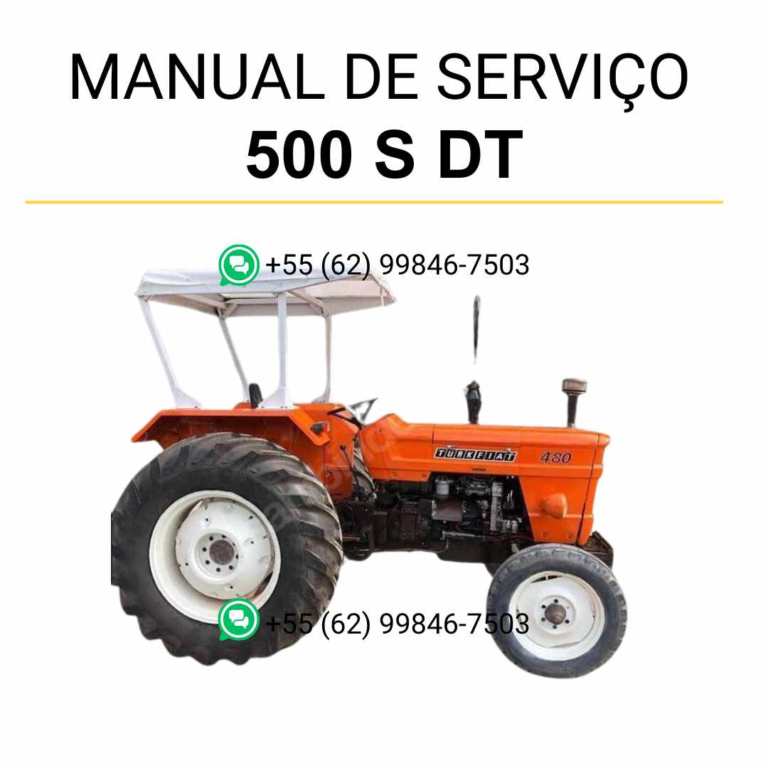 Manual de serviço Fiat 480, 480 DT, 500 S e 500 S DT em PDF para trator, guia técnico completo com instruções detalhadas de manutenção e reparos