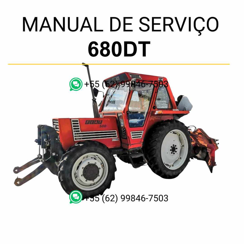 Manual de serviço Fiat 580DT e 680DT trator em PDF, guia técnico completo com instruções ilustradas para manutenção e reparos eficientes