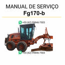 Manual de serviço Fiatallis FG170.B em PDF com guia completo de manutenção, reparos técnicos e instruções detalhadas para motoniveladora