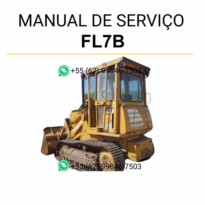 Manual de serviço Fiatallis FL7 e FL7B em PDF para trator de esteira, guia técnico detalhado com instruções de reparo e manutenção preventiva