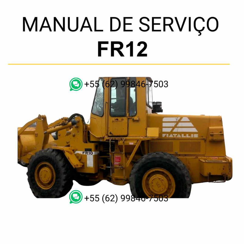 Manual de serviço Fiatallis FR10 e FR12 em PDF para carregadeira, guia técnico completo com instruções de manutenção e reparos detalhados