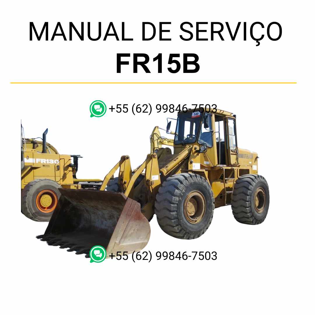 Manual de serviço Fiatallis FR15 e FR15B em PDF para carregadeira, guia completo de reparos com instruções técnicas detalhadas de manutenção