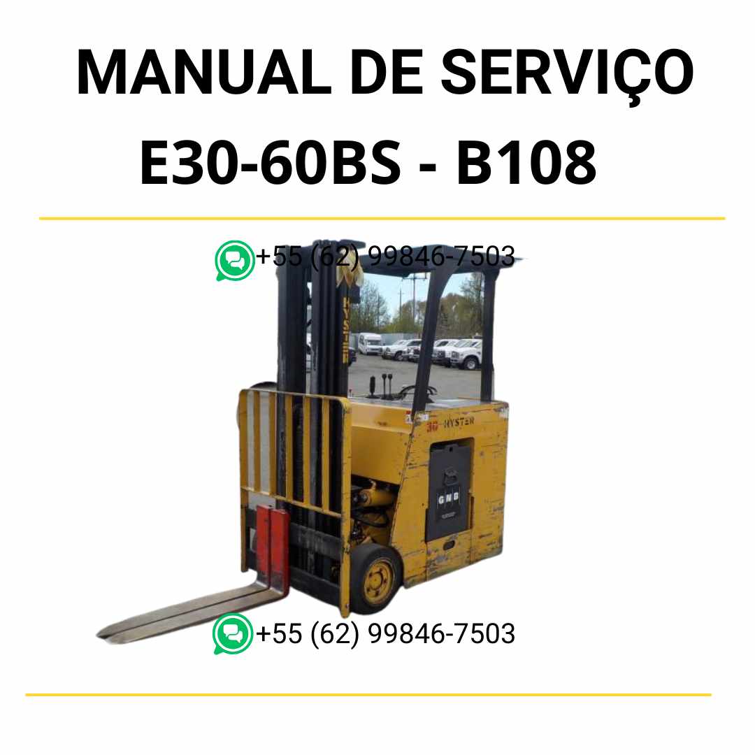 Manual de serviço Hyster E30-60BS em PDF — guia técnico completo com instruções detalhadas de manutenção elétrica e mecânica da empilhadeira.