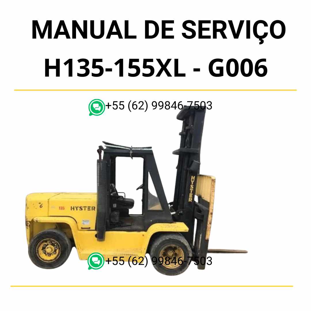 Manual de serviço Hyster H135-155XL (G006) em PDF com guia completo de manutenção, esquemas técnicos detalhados e instruções ilustradas para empilhadeira.