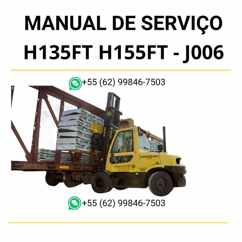 Manual de serviço Hyster H135FT e H155FT (J006) em PDF com instruções técnicas detalhadas e guia completo de manutenção da empilhadeira.