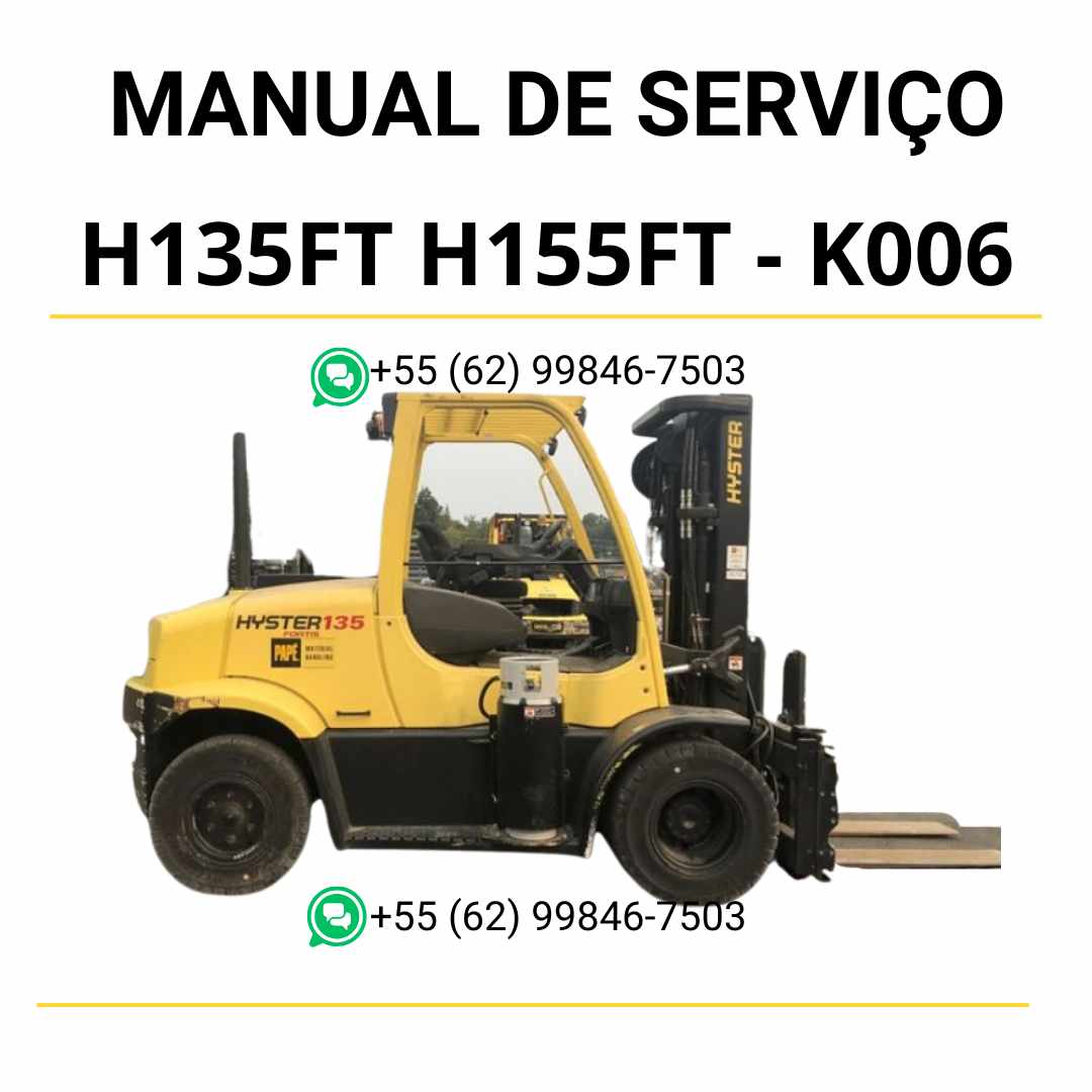 Manual de serviço Hyster H135FT e H155FT (K006) em PDF com guia técnico completo, instruções detalhadas e ilustrações de manutenção.