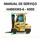 Manual de serviço Hyster H4.00XMS-6 (K005) em PDF com orientações detalhadas de manutenção e ilustrações técnicas completas.
