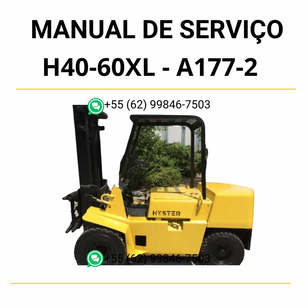 Manual de serviço Hyster H40-60XL (A177-2) em PDF — guia técnico ilustrado com instruções completas de manutenção e ajustes da empilhadeira.