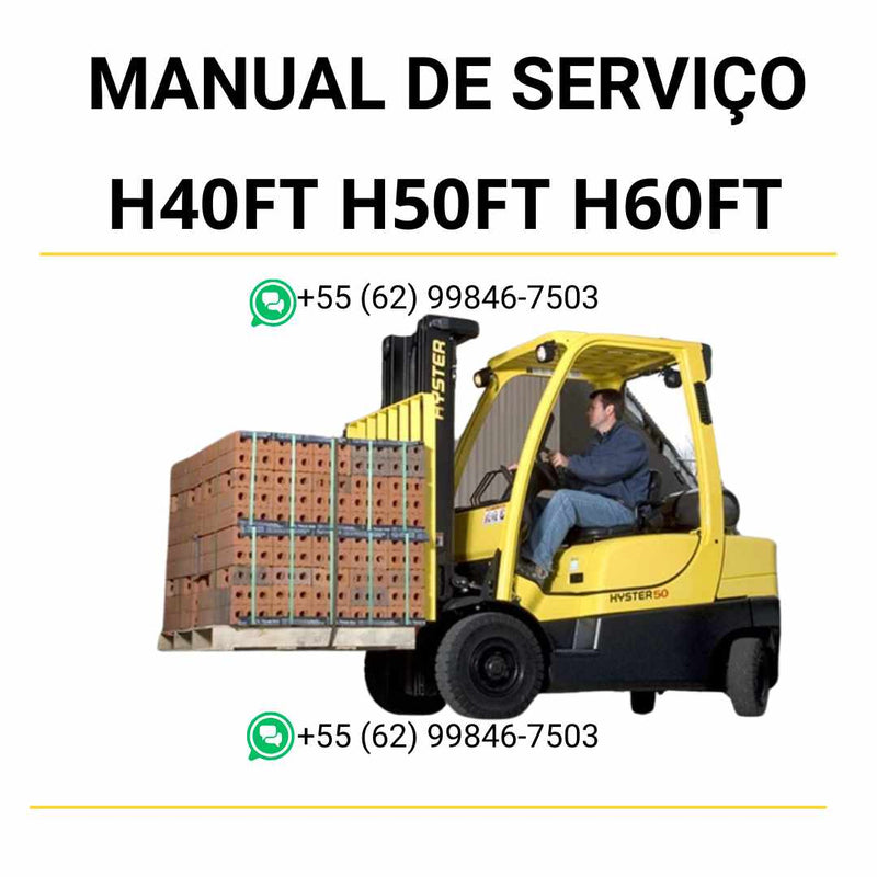 Manual de serviço Hyster H40FT, H50FT, H60FT e H70FT em PDF com instruções técnicas detalhadas e procedimentos completos de manutenção.