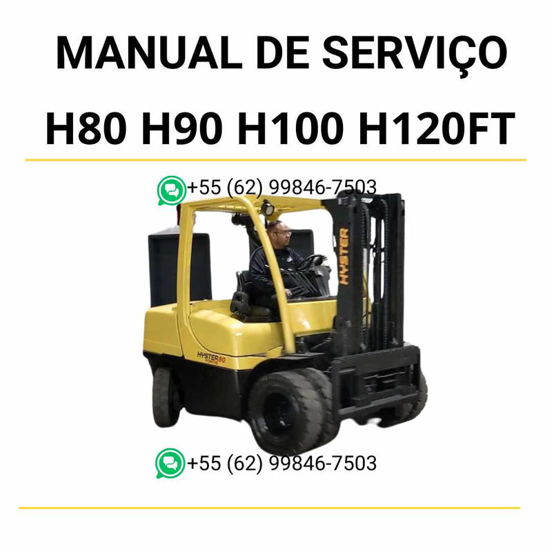 Manual de serviço Hyster H80, H90, H100 e H120FT em PDF com instruções técnicas detalhadas para manutenção e reparos da empilhadeira P005-2.