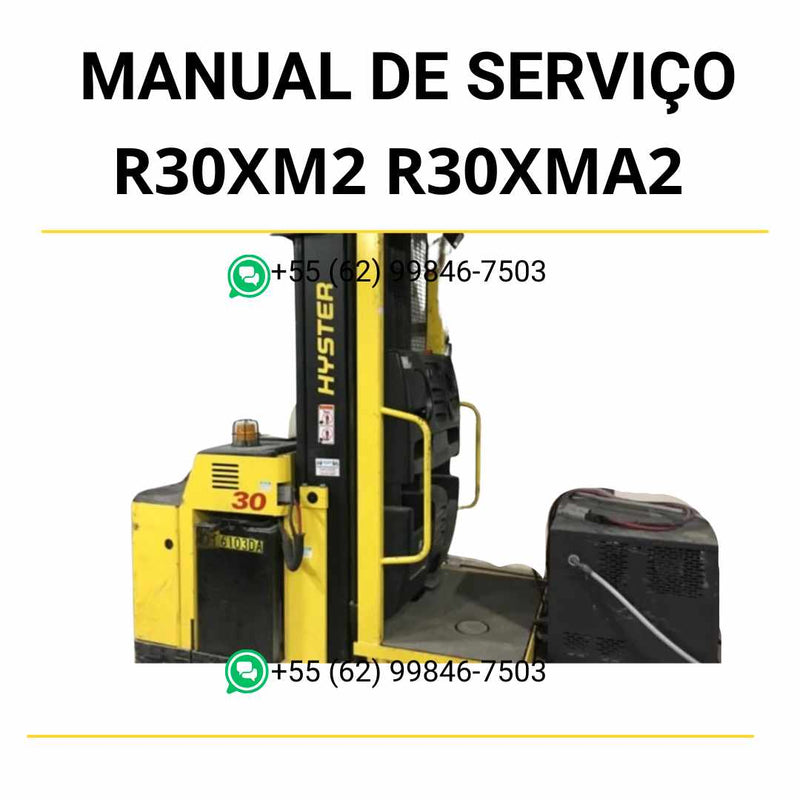 Manual de serviço Hyster R30XM2, R30XMA2 e R30XMF2 em PDF com ilustrações técnicas e instruções detalhadas para empilhadeiras retráteis.