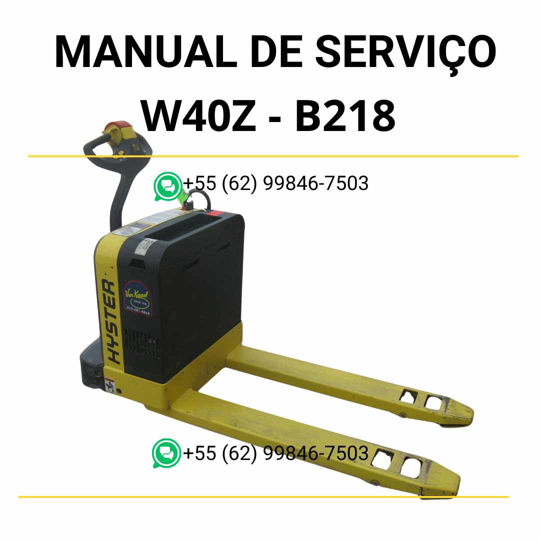 Manual de serviço Hyster W40Z (B218) em PDF com instruções detalhadas de manutenção, diagramas elétricos e guia técnico completo de reparo.