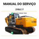 Manual de serviço Hyundai 210LC-7 escavador hidráulico em PDF com guia técnico completo, instruções detalhadas de manutenção e procedimentos de reparo