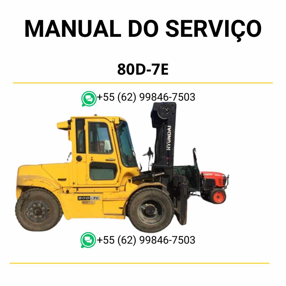 Manual de serviço Hyundai 80D-7E empilhadeira em PDF com guia completo de manutenção, instruções detalhadas e procedimentos técnicos de reparo