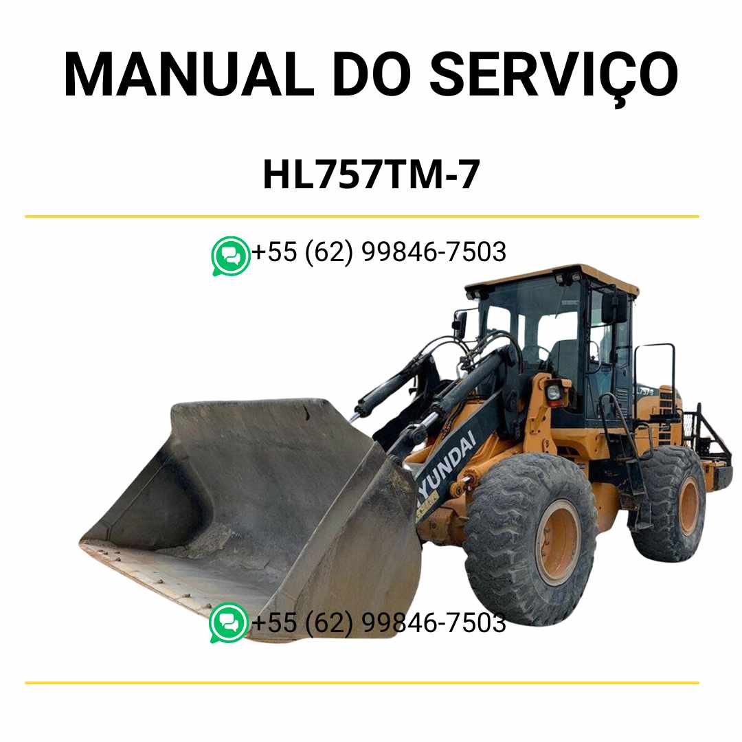 Manual de serviço Hyundai HL757TM-7 pá-carregadora em PDF, guia técnico completo com instruções detalhadas de manutenção e ilustrações práticas