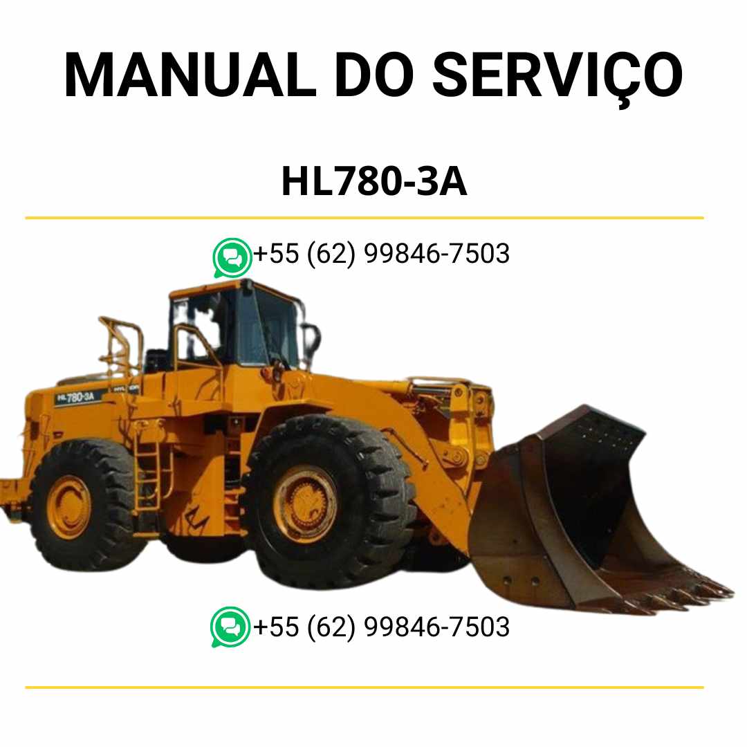 Manual de serviço Hyundai HL780-3A pá carregadeira em PDF, com orientações de reparo, esquemas técnicos e guia prático de manutenção