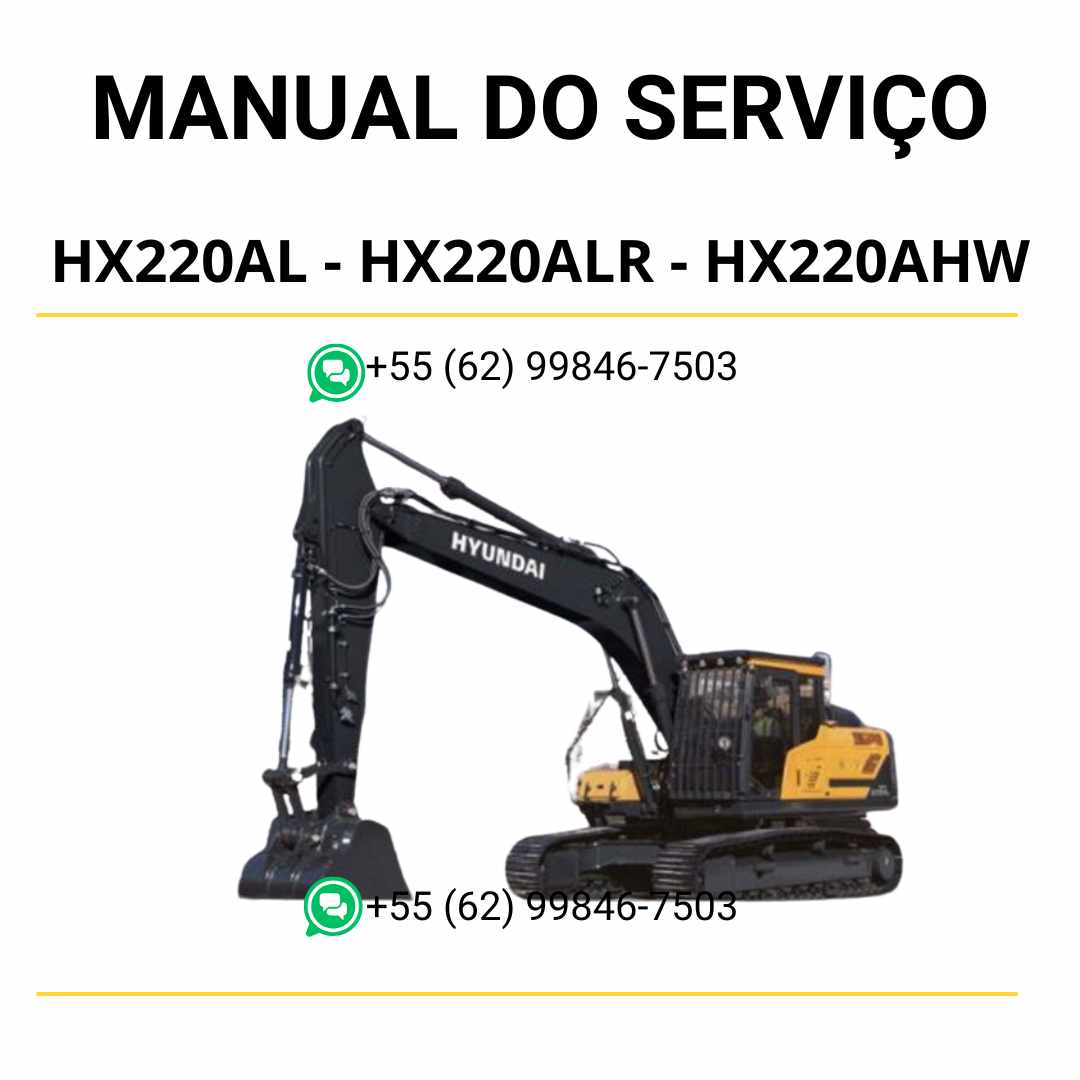 Manual de serviço Hyundai HX220AL, HX220ALR e HX220AHW em PDF para escavadores hidráulicos, guia completo com instruções técnicas e diagramas detalhados