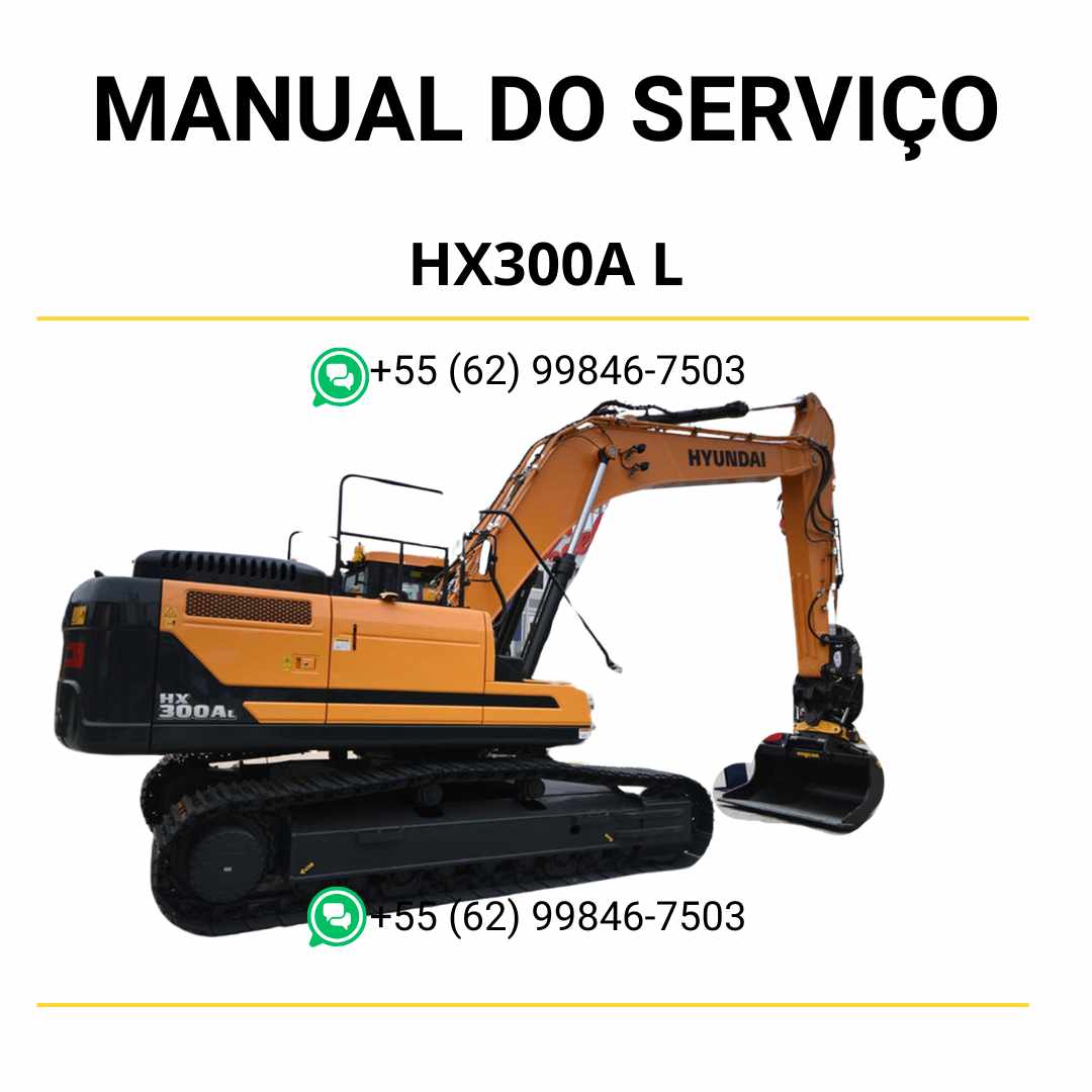 Manual de serviço Hyundai HX300A L escavador hidráulico em PDF, guia completo de manutenção com instruções detalhadas e diagramas técnicos