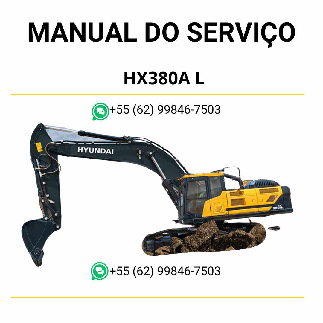 Manual de serviço Hyundai HX380A L escavador hidráulico em PDF, guia completo de manutenção com instruções detalhadas e diagramas técnicos
