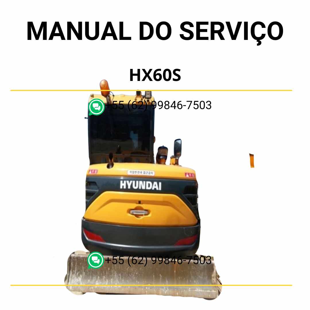 Manual de serviço Hyundai HX60S escavador hidráulico em PDF, guia detalhado de manutenção com instruções completas e diagramas técnicos