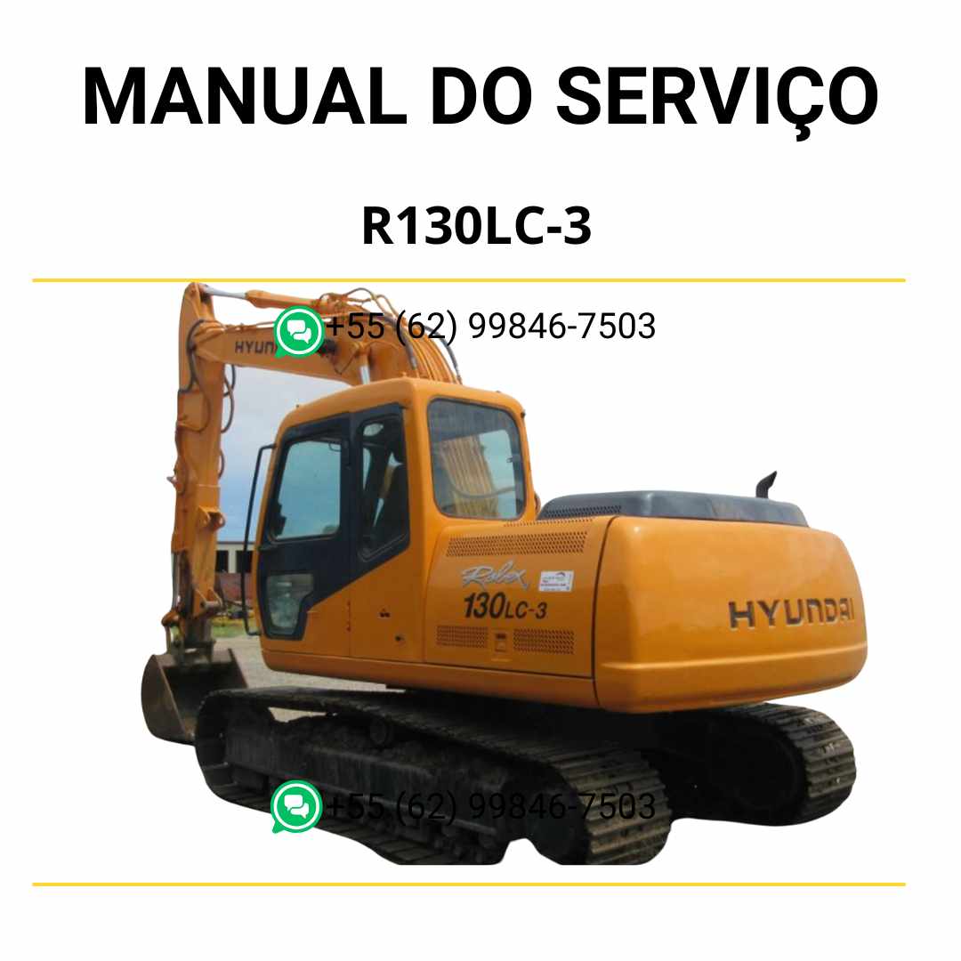 Manual de serviço Hyundai R130LC-3 escavador hidráulico em PDF, guia detalhado de manutenção com ilustrações técnicas e procedimentos completos