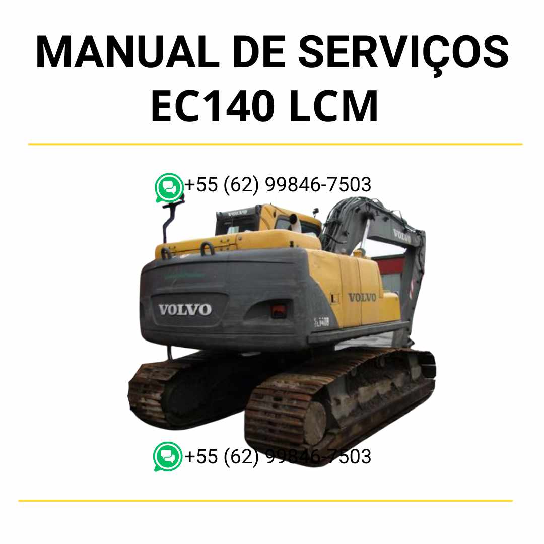 Manual de serviço de oficina Volvo EC140 LCM em PDF, com orientações técnicas completas para manutenção, diagnóstico e reparos de escavadeiras