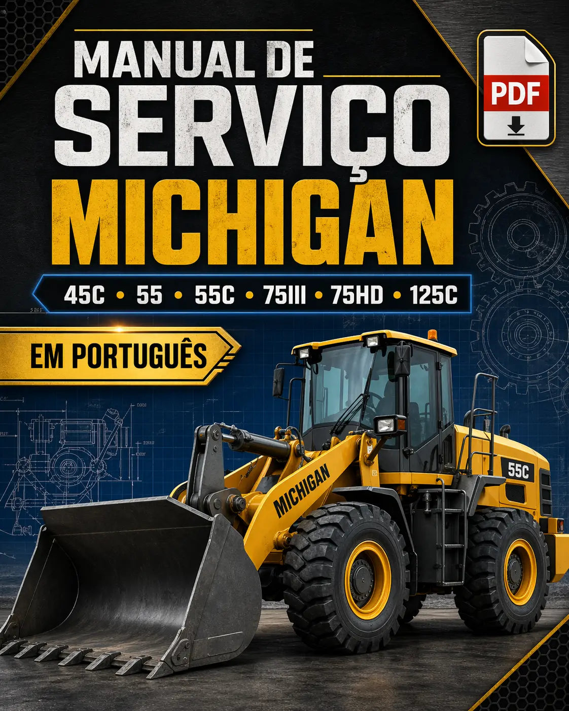 Manual de Servico Michigan 45C 55 55C 75III 75HD 125C Em Portugues PDF