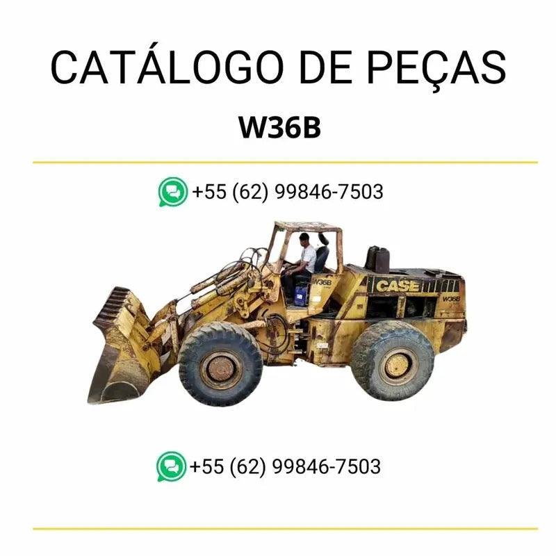 Catalogo De Peça W36B Case Pá Carregadeira em PDF Completo