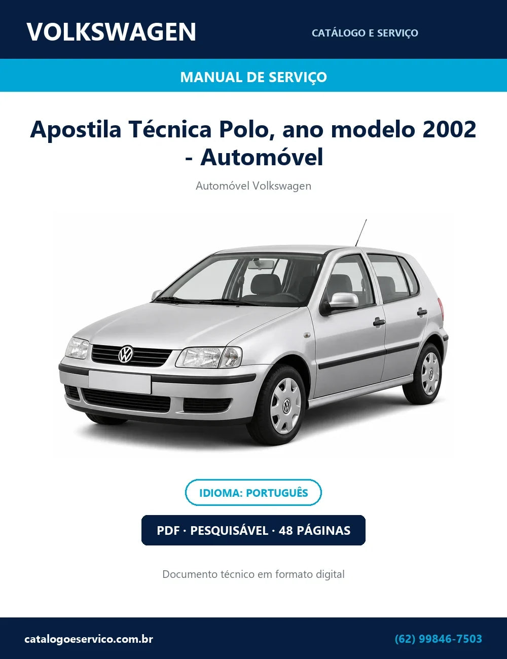 Apostila Técnica Volkswagen Polo, ano modelo 2002 - Automóvel