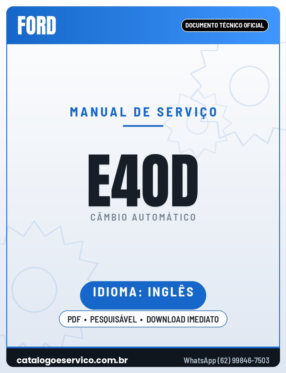 Capa — Manual de Serviço Câmbio Automático Ford E4OD (Inglês)