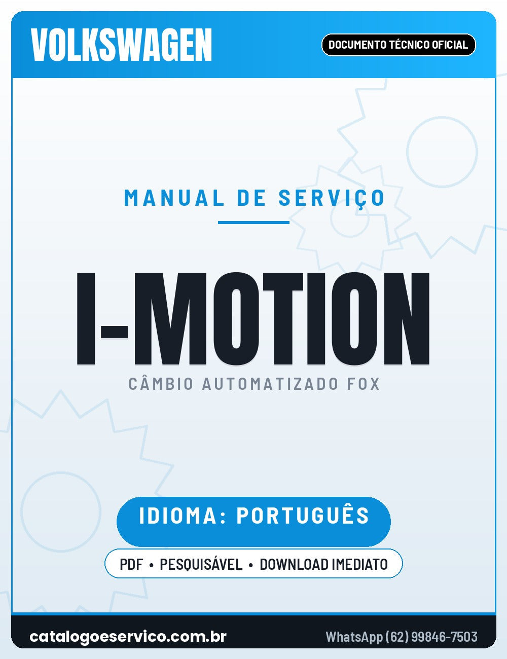 Capa — Informativo Técnico Câmbio Automatizado VW I-Motion (ASG) Fox 1.6