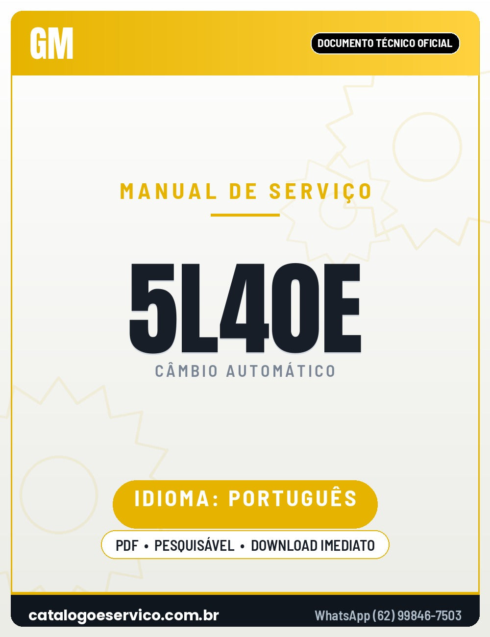 Capa — Manual de Serviço Câmbio Automático GM 5L40-E 4L40-E (BMW A5S 360R)