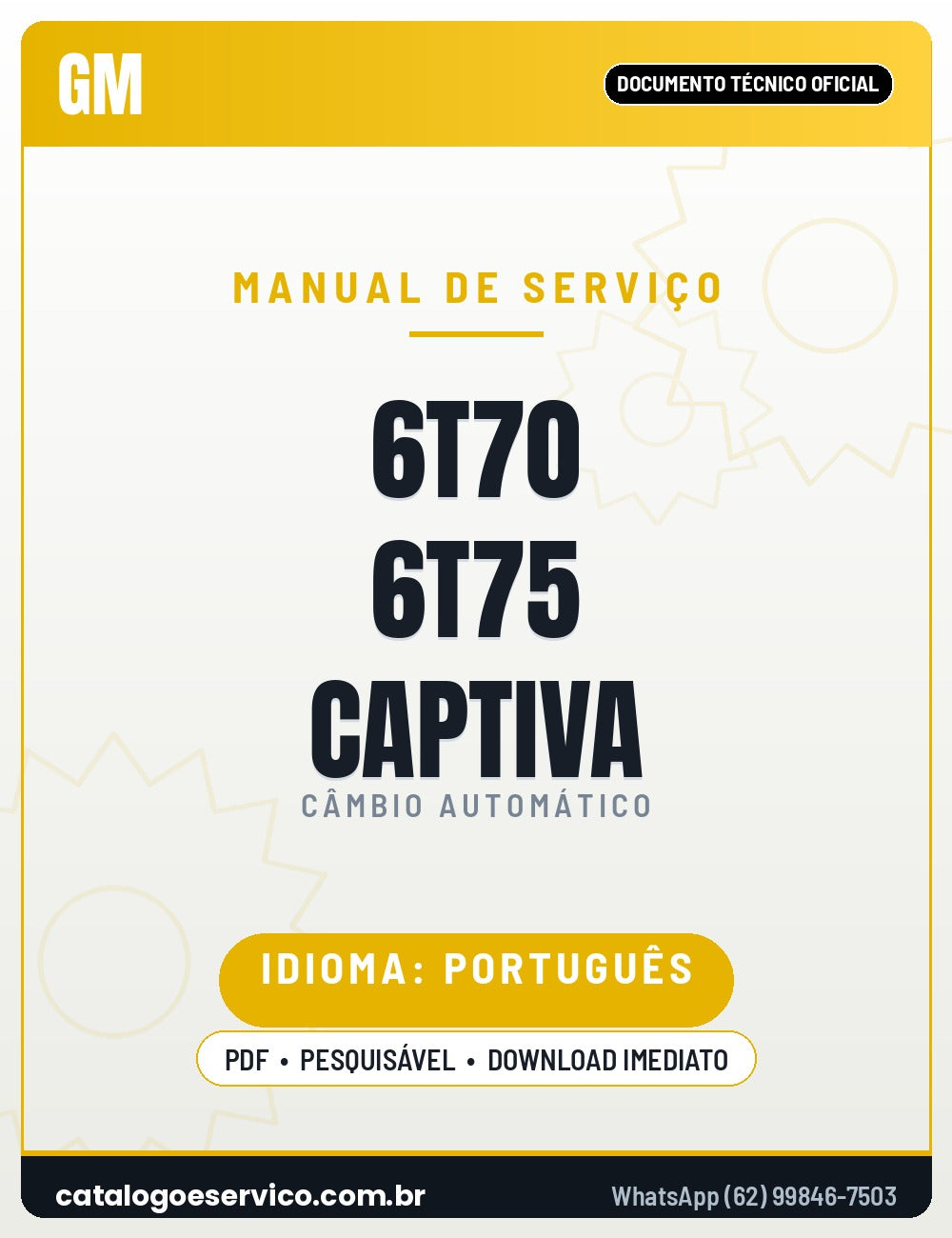 Capa — Manual de Reparação Câmbio Automático GM 6T70 6T75 Captiva