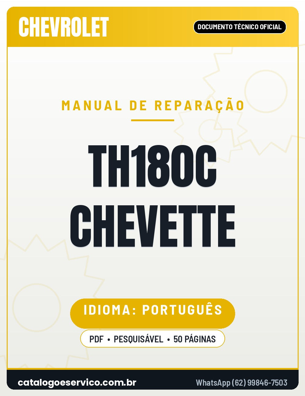 Manual de Reparação CHEVROLET TH180C CHEVETTE